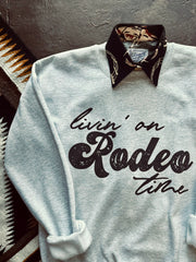 Rodeo Time Sweatshirt